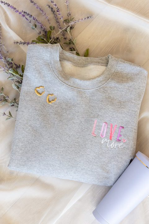 PREORDER: Love More Embroidered Sweatshirt